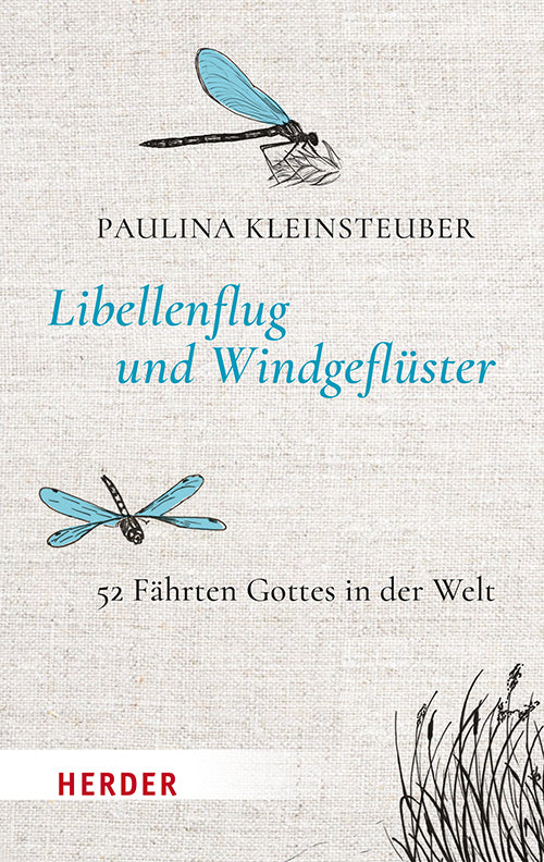 Libellenflug und Windgeflüster (Paulina Kleinsteuber)
