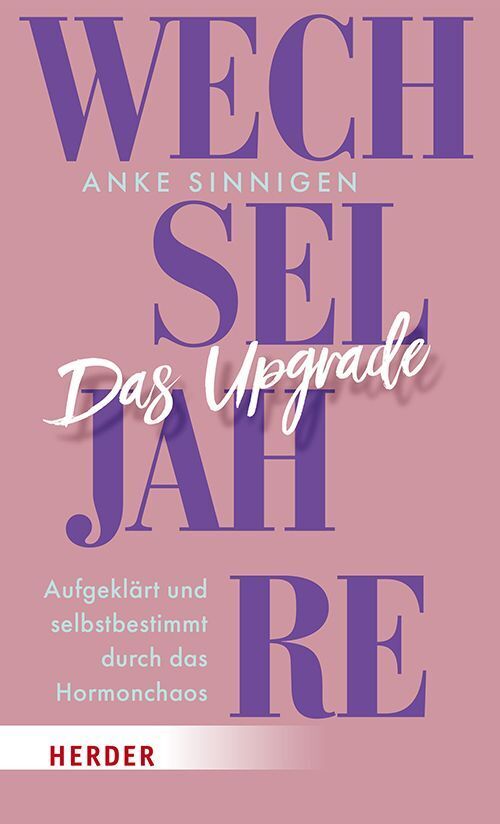 Wechseljahre. Das Upgrade (Anke Sinnigen)