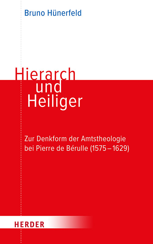 Hierarch und Heiliger (Bruno Hünerfeld)