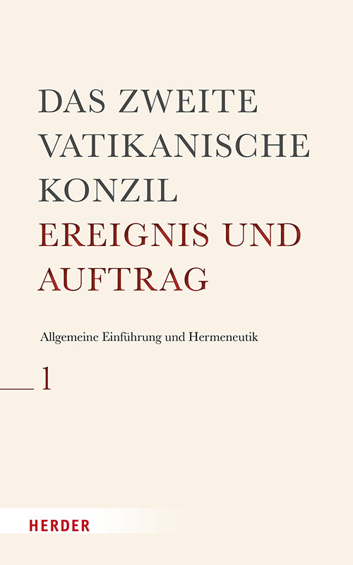 Das Zweite Vatikanische Konzil: Allgemeine Einführung und Hermeneutik (Sandra Arenas)