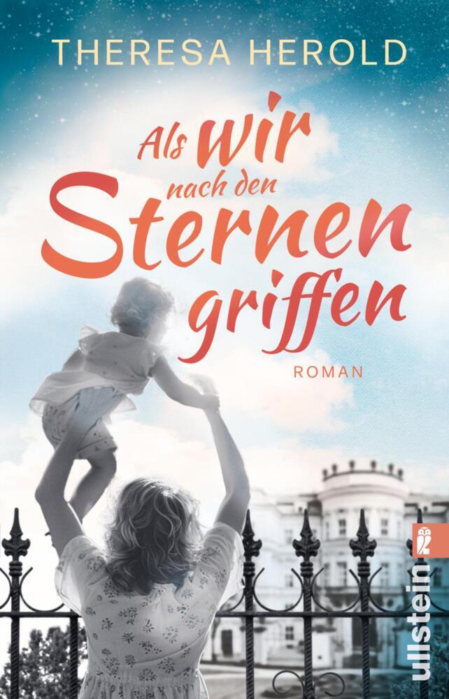 Als wir nach den Sternen griffen (Theresa Herold)
