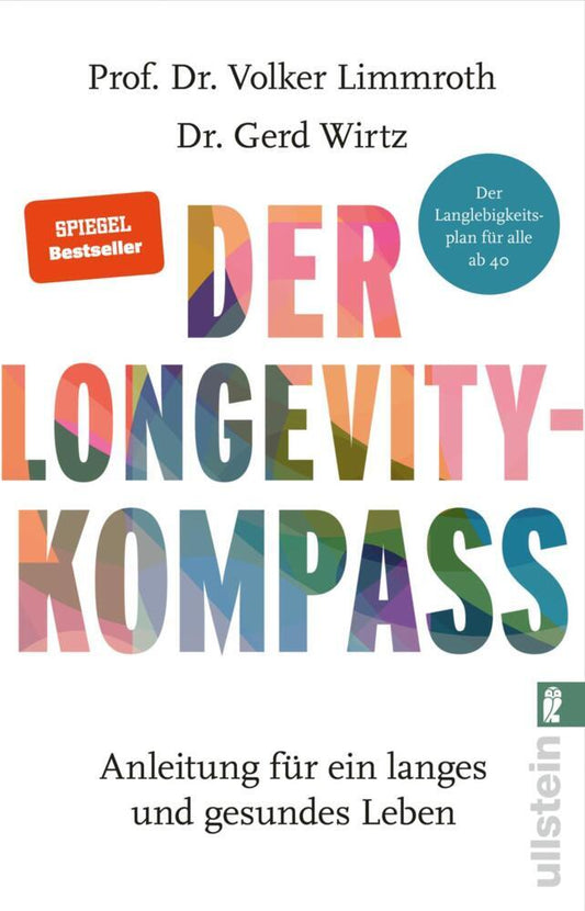 Der Longevity-Kompass (Volker Limmroth)