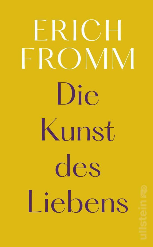Die Kunst des Liebens (Erich Fromm)
