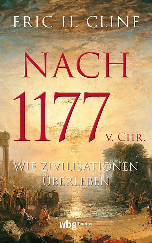Nach 1177 v. Chr. (Eric H. Cline)
