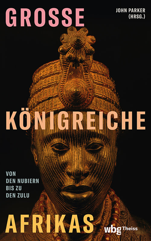 Große Königreiche Afrikas (John Parker)