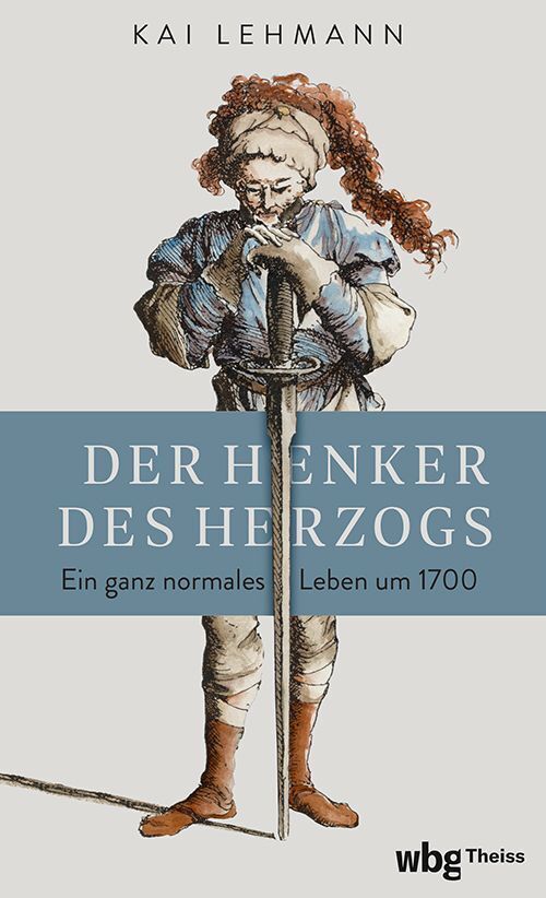 Der Henker des Herzogs (Kai Lehmann)