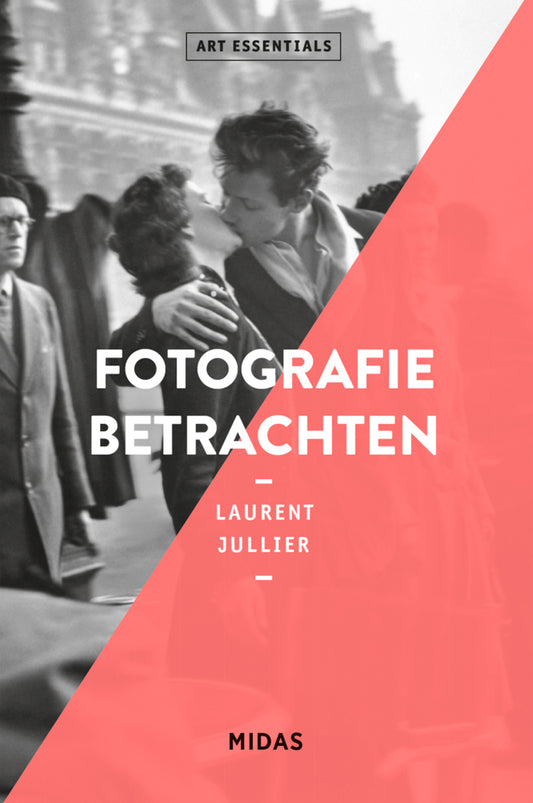 Fotografie betrachten (ART ESSENTIALS) (Laurent Jullier)