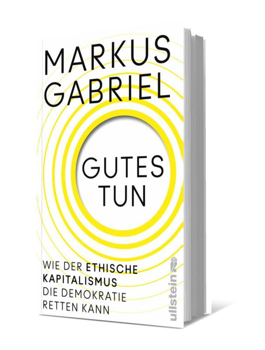 Gutes tun (Markus Gabriel)