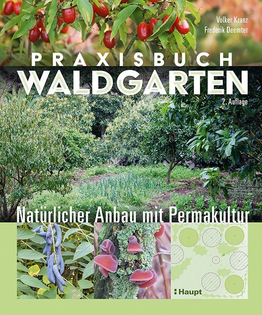 Praxisbuch Waldgarten (Volker Kranz)