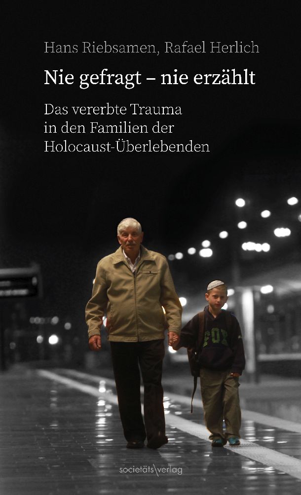 Nie gefragt - nie erzählt (Hans Riebsamen)
