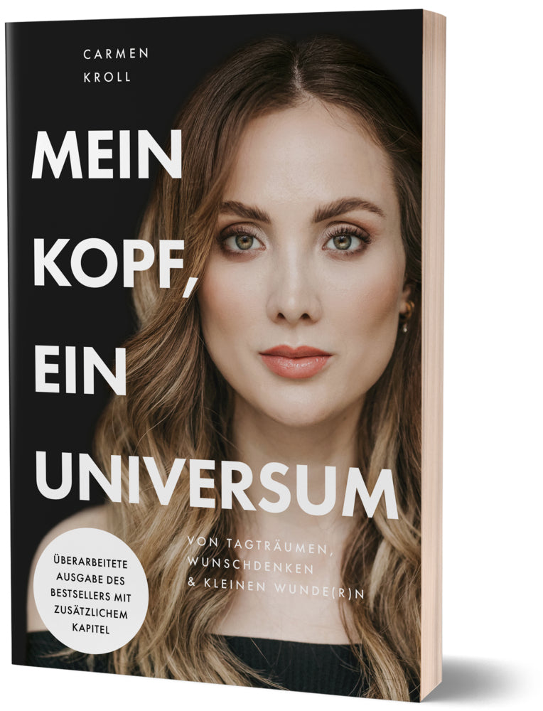Mein Kopf, ein Universum (Carmushka)