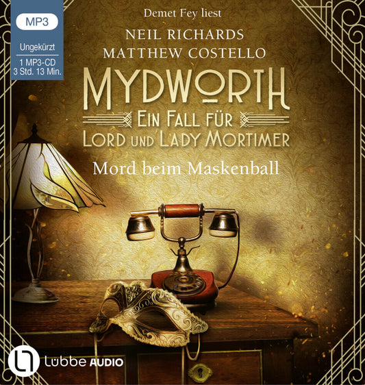 Mydworth - Mord beim Maskenball, 1 Audio-CD, 1 MP3 (Matthew Costello)