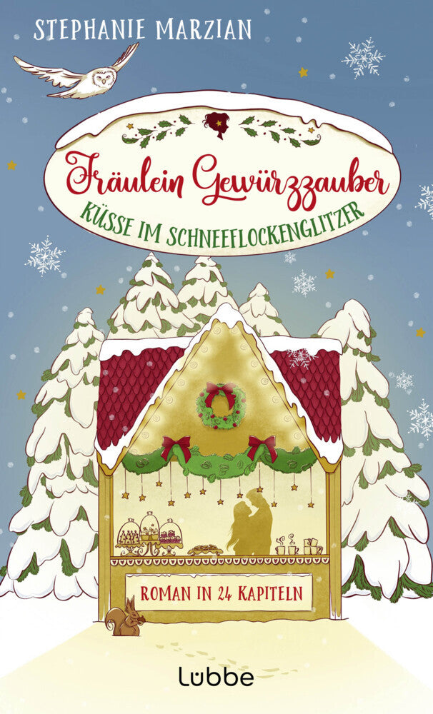 Fräulein Gewürzzauber - Küsse im Schneeflockenglitzer (Stephanie Marzian)