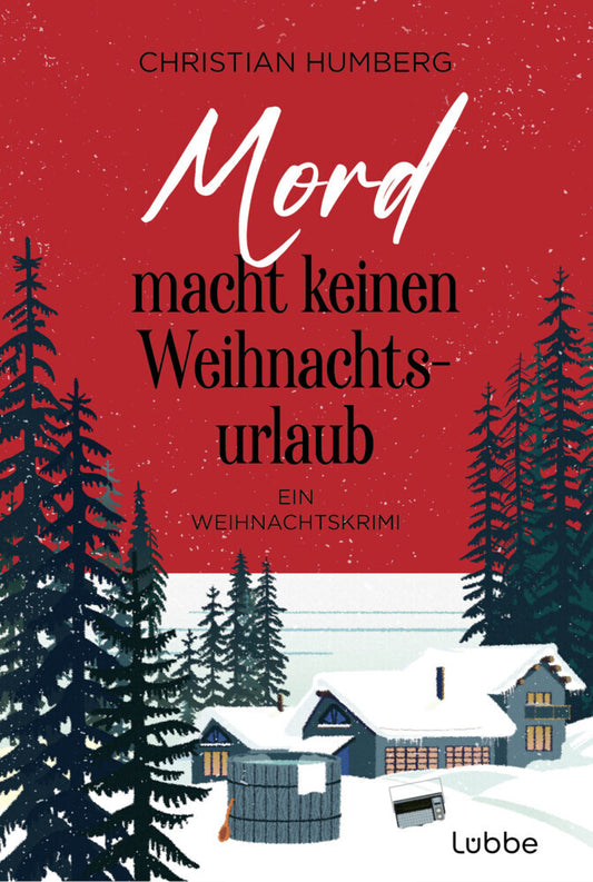 Mord macht keinen Weihnachtsurlaub (Christian Humberg)