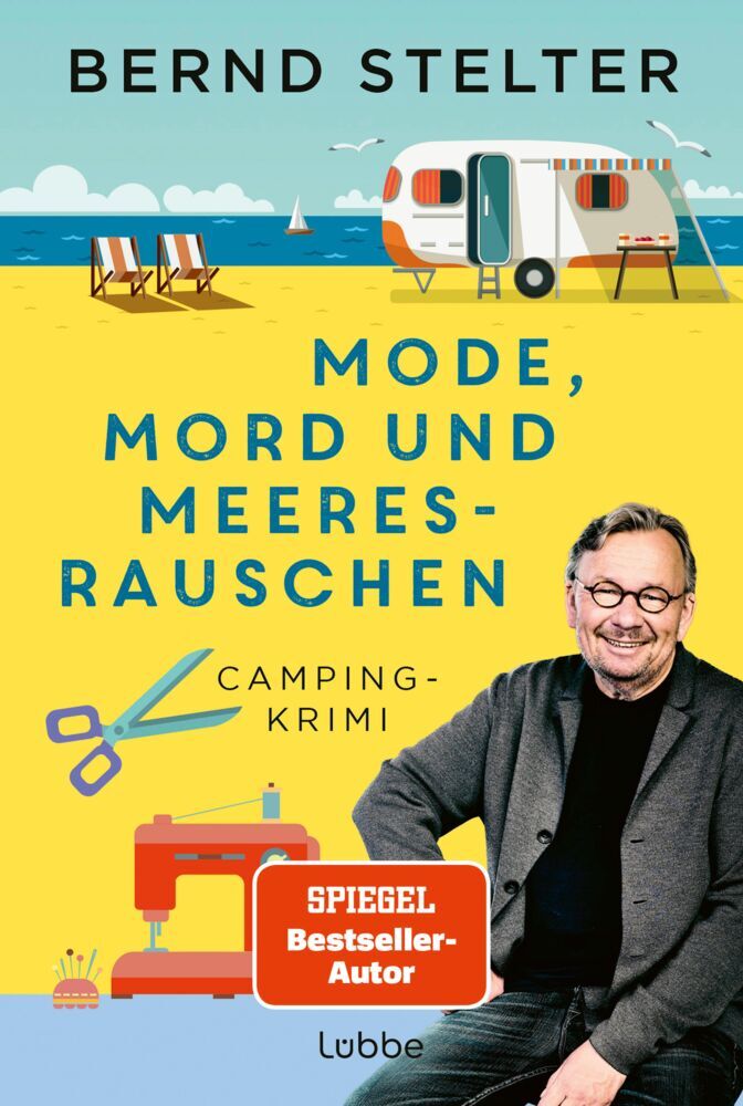 Mode, Mord und Meeresrauschen (Bernd Stelter)