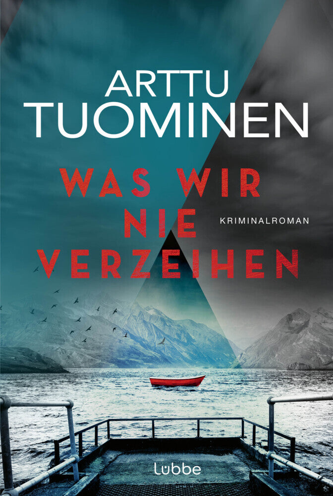 Was wir nie verzeihen (Arttu Tuominen)