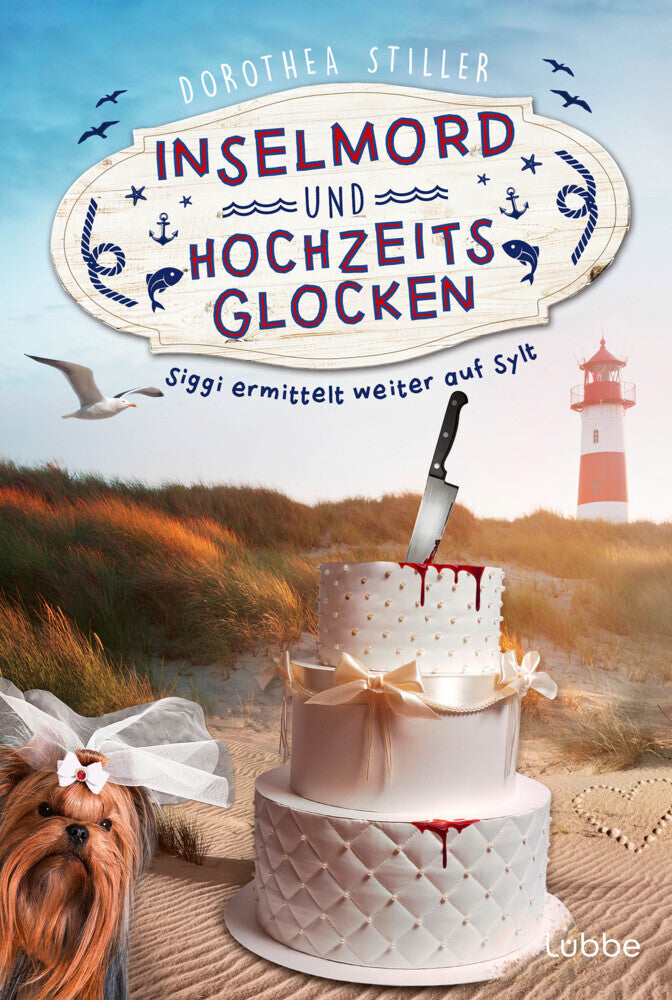 Inselmord & Hochzeitsglocken (Dorothea Stiller)
