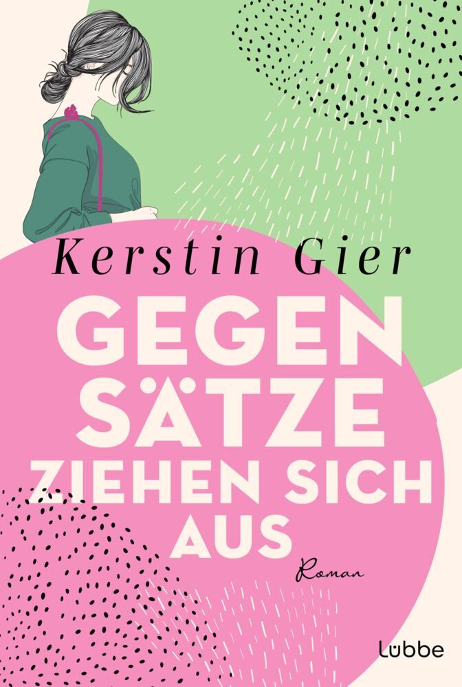 Gegensätze ziehen sich aus (Kerstin Gier)