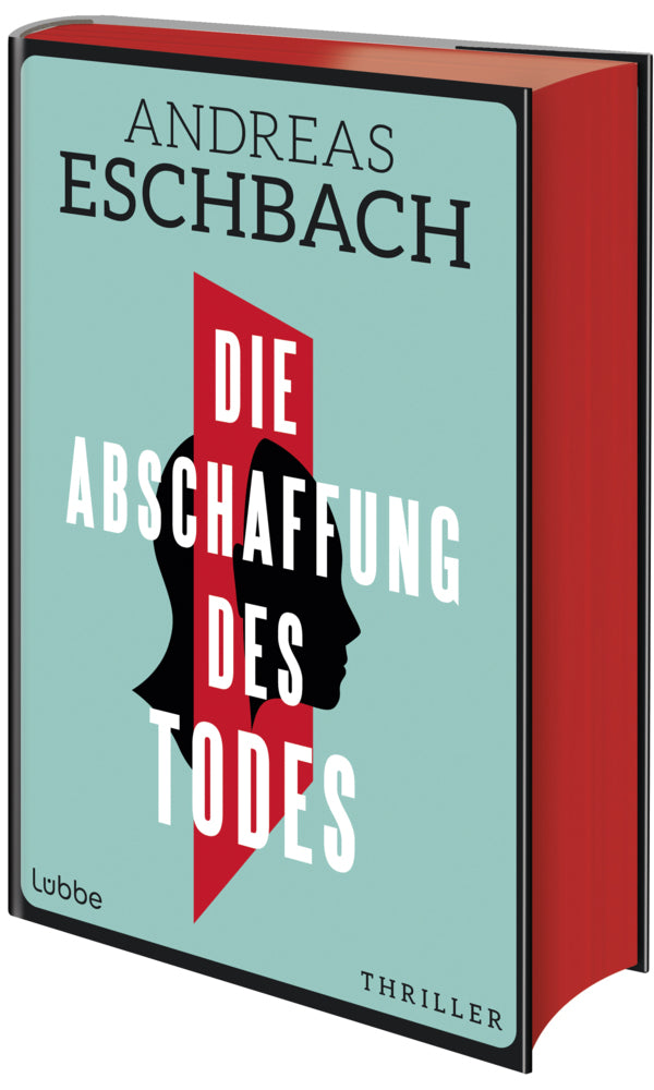 Die Abschaffung des Todes (Andreas Eschbach)
