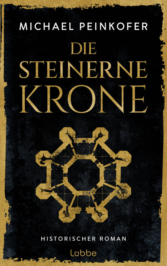 Die steinerne Krone (Michael Peinkofer)