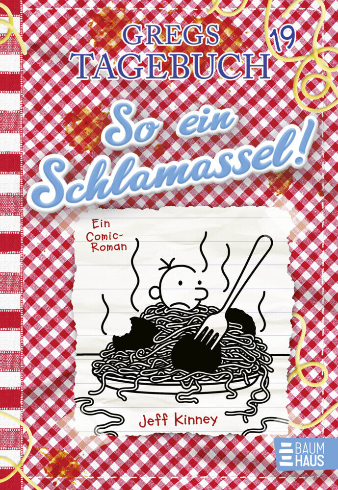 Gregs Tagebuch 19 - So ein Schlamassel! (Jeff Kinney)