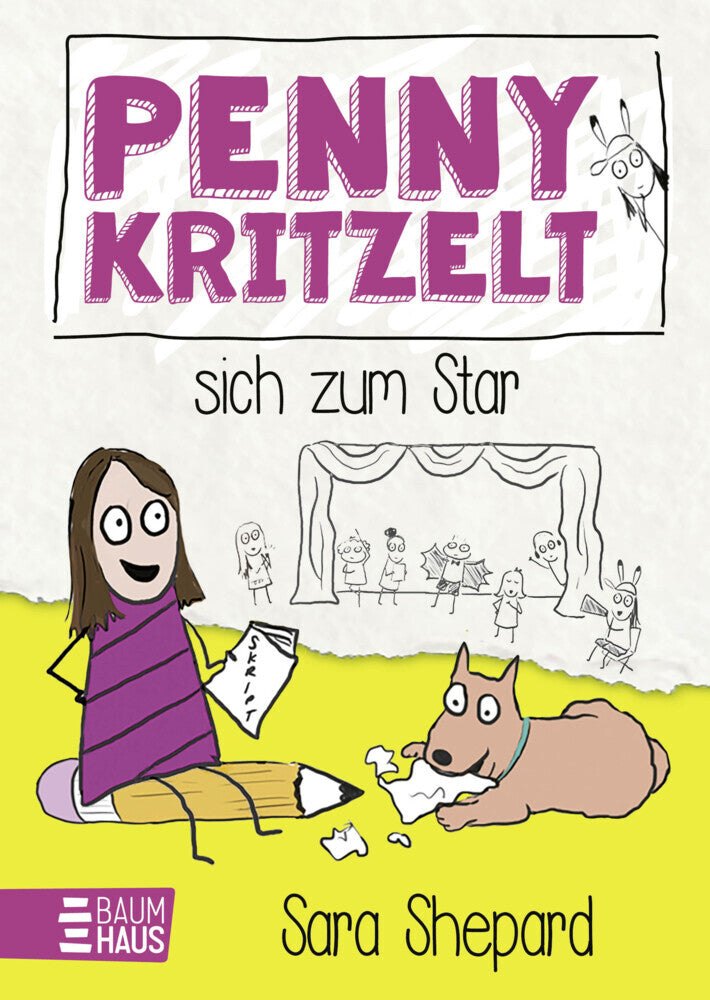 Penny kritzelt sich zum Star (Sara Shepard)