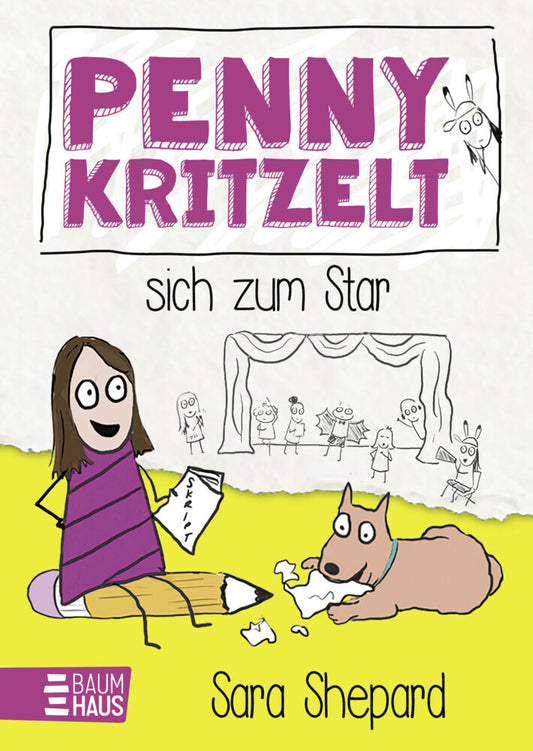 Penny kritzelt sich zum Star (Sara Shepard)