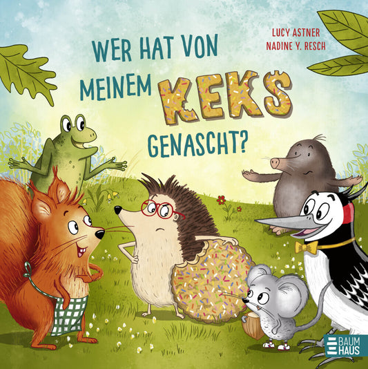 Wer hat von meinem Keks genascht? (Lucy Astner)
