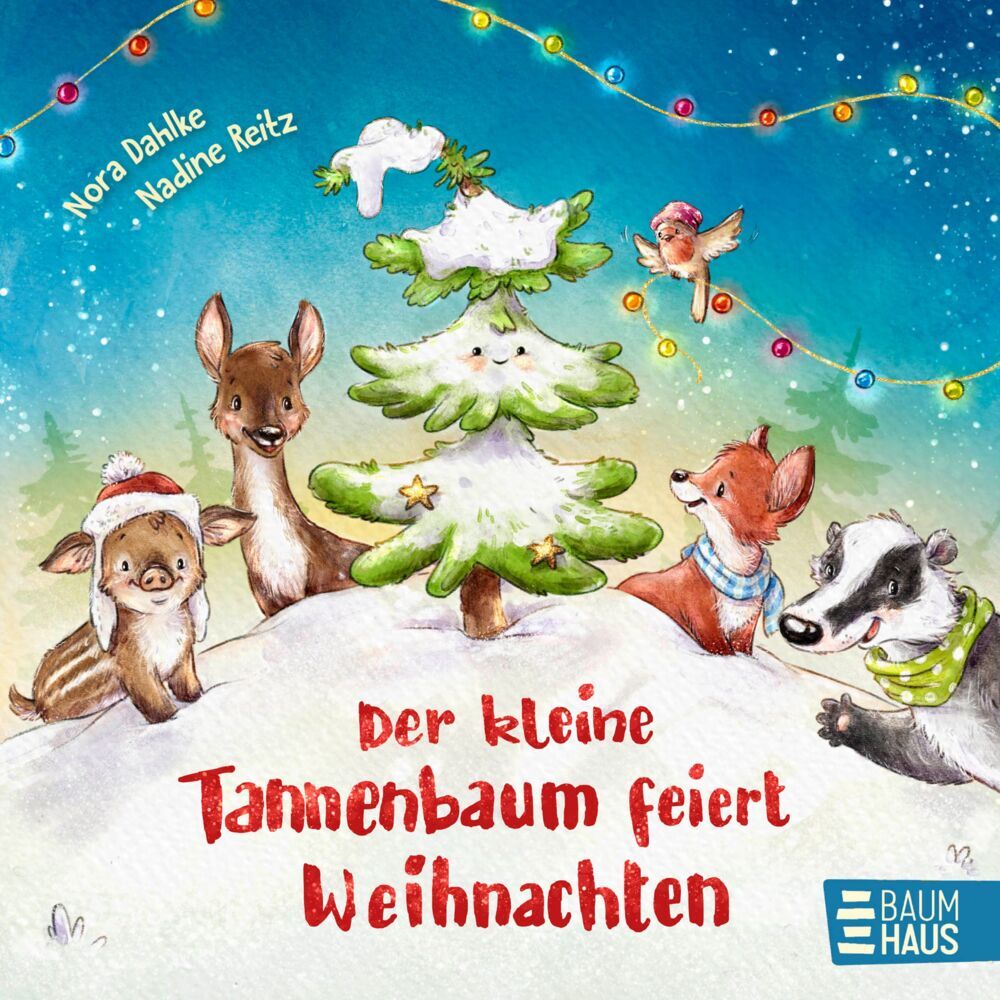 Der kleine Tannenbaum feiert Weihnachten (Nora Dahlke)