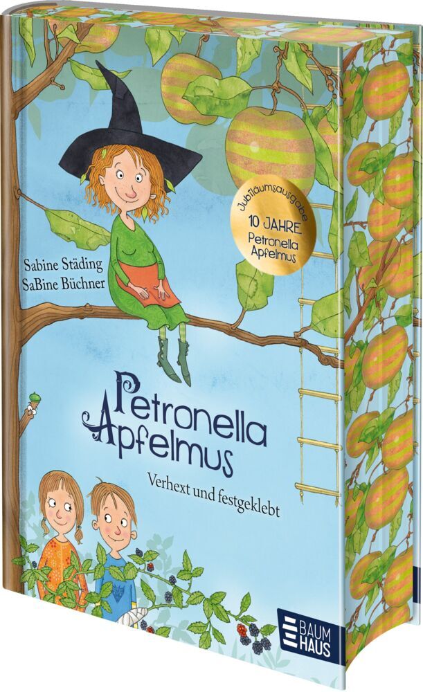 Petronella Apfelmus - Verhext und festgeklebt. Jubiläums-Ausgabe (Sabine Städing)