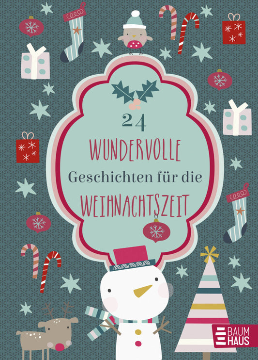 24 wundervolle Geschichten für die Weihnachtszeit (Kristin Overmeyer)