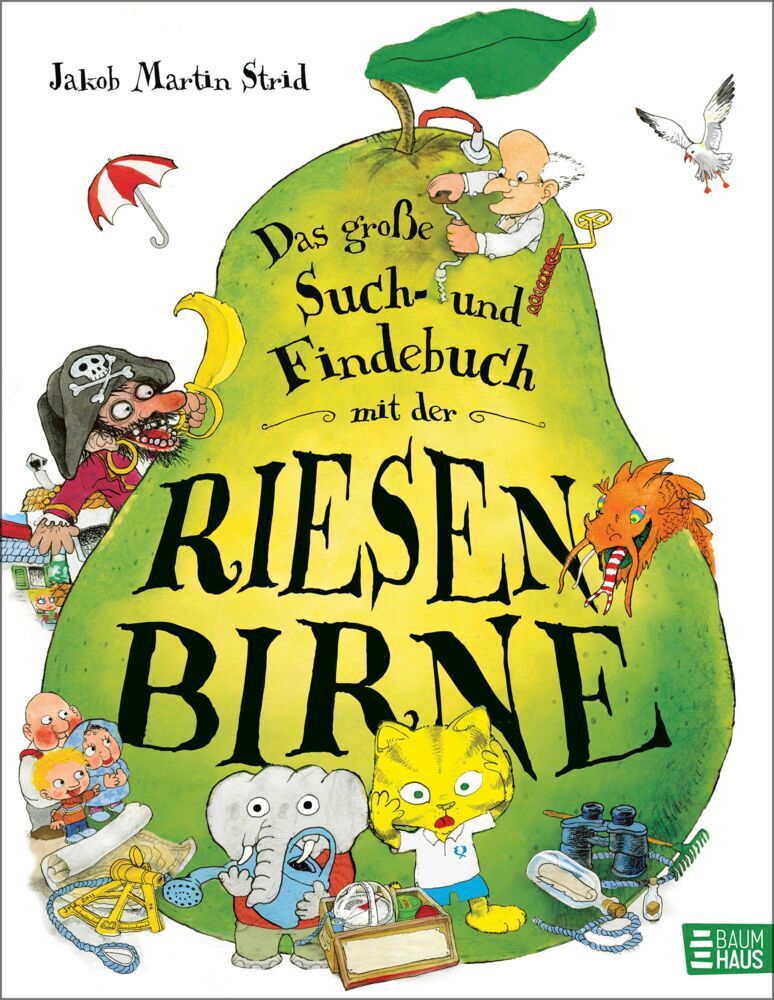 Das große Such- und Findebuch mit der Riesenbirne (Jakob Martin Strid)
