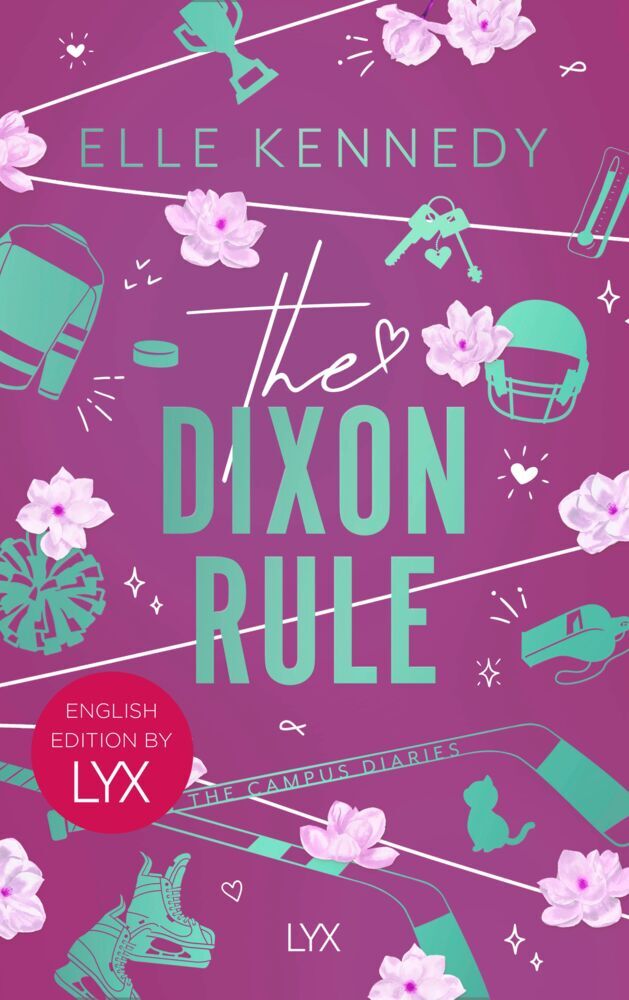 The Dixon Rule: English Edition by LYX (Elle Kennedy)