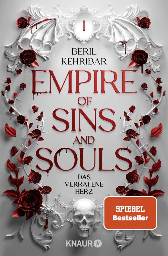 Empire of Sins and Souls 1 - Das verratene Herz (Beril Kehribar)