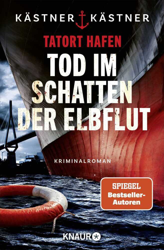 Tatort Hafen - Tod im Schatten der Elbflut (Kästner & Kästner)