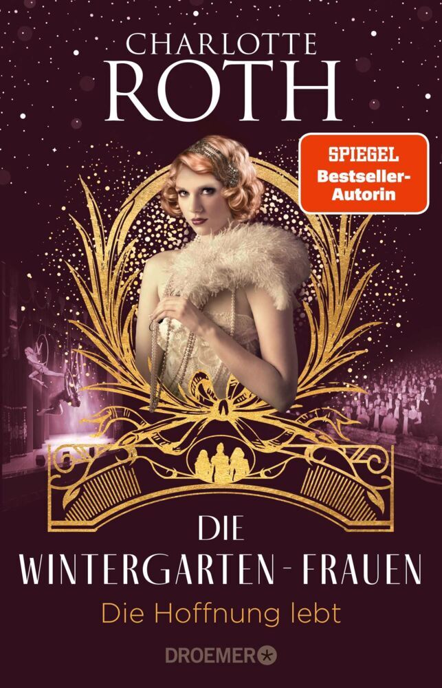 Die Wintergarten-Frauen. Die Hoffnung lebt (Charlotte Roth)