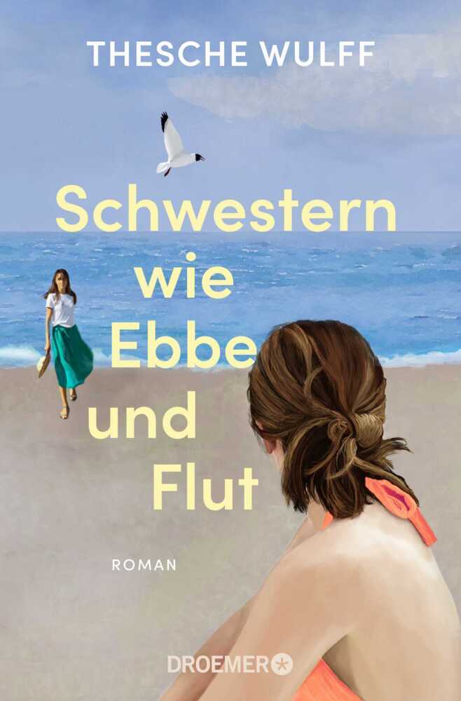 Schwestern wie Ebbe und Flut (Thesche Wulff)