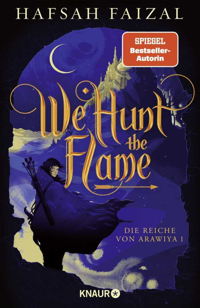 We hunt the Flame (Hafsah Faizal)