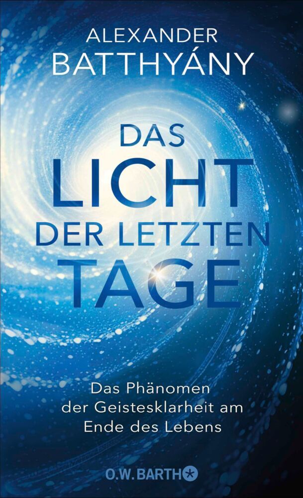 Das Licht der letzten Tage (Alexander Batthyány)