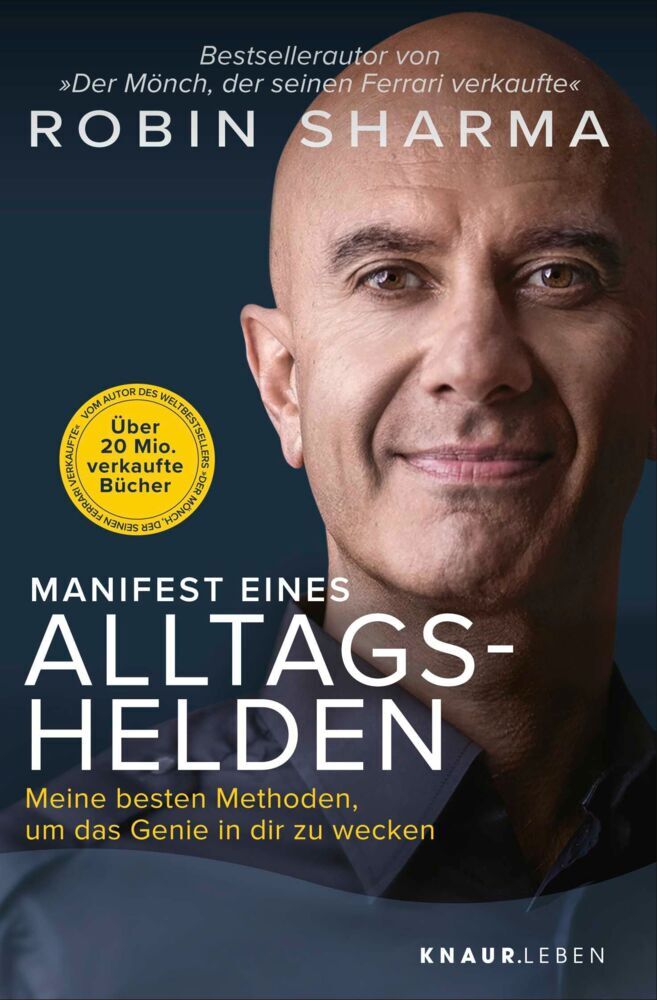 Manifest eines Alltagshelden (Robin Sharma)