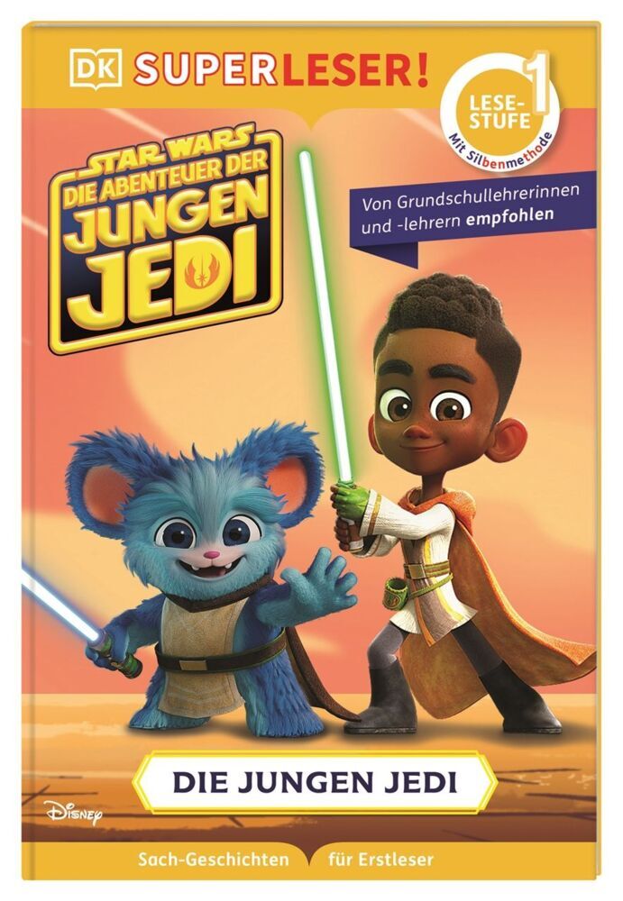 SUPERLESER! Star Wars(TM) Die Abenteuer der jungen Jedi - Die jungen Jedi (Emeli Juhlin)