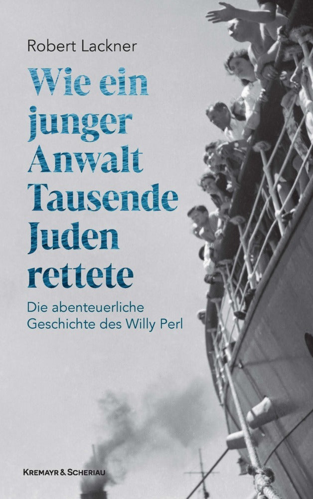 Wie ein junger Anwalt Tausende Juden rettete (Robert Lackner)