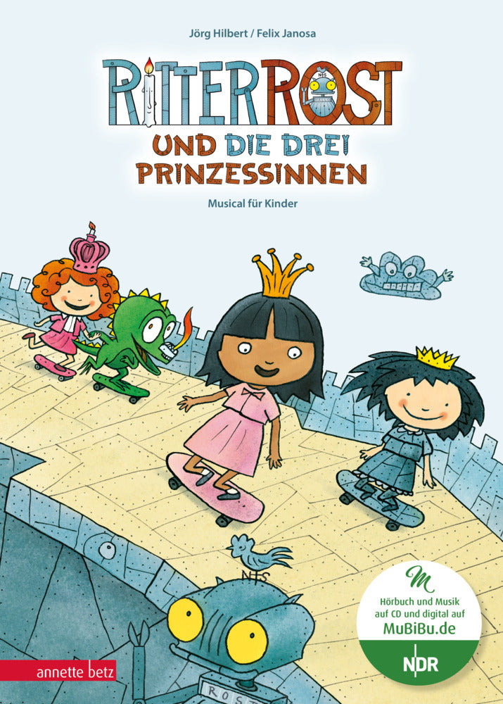 Ritter Rost 22: Ritter Rost und die drei Prinzessinnen (Ritter Rost mit CD und zum Streamen, Bd.) (Jörg Hilbert)