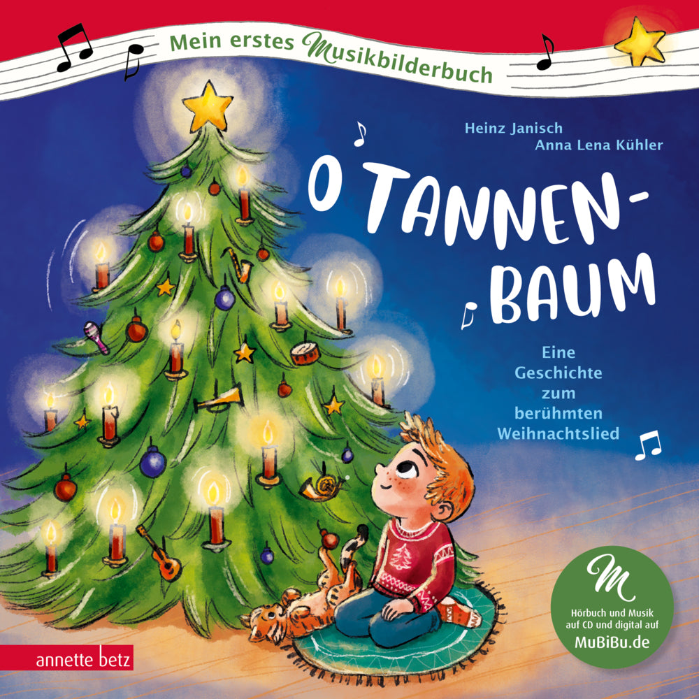 O Tannenbaum  (Mein erstes Musikbilderbuch mit CD und zum Streamen, Bd.) (Heinz Janisch)