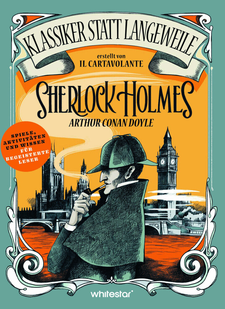 Sherlock Holmes. Arthur Conan Doyle. (Klassiker statt Langeweile) (Il Cartavolante)