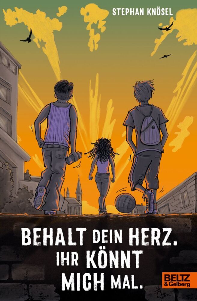 Behalt Dein Herz. Ihr könnt mich mal. (Stephan Knösel)