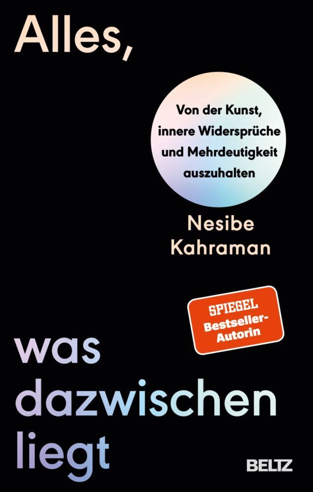 Alles, was dazwischenliegt (Nesibe Kahraman)