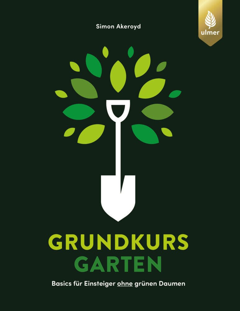 Grundkurs Garten (Simon Akeroyd)