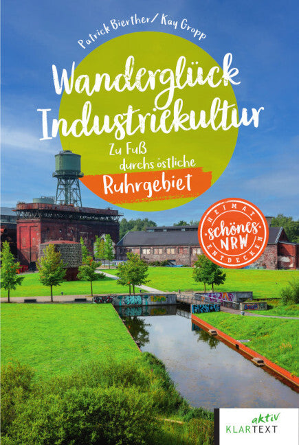 Wanderglück Industriekultur östliches Ruhrgebiet (Patrick Bierther)