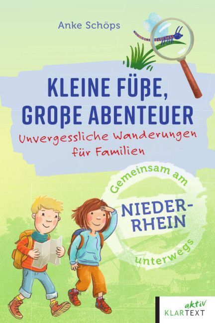 Kleine Füße, große Abenteuer am Niederrhein (Anke Schöps)